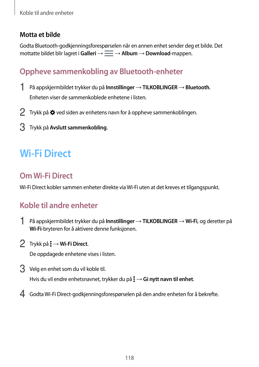 Samsung SM-T800NTSENEE manual Oppheve sammenkobling av Bluetooth-enheter, Om Wi-Fi Direct, Koble til andre enheter 