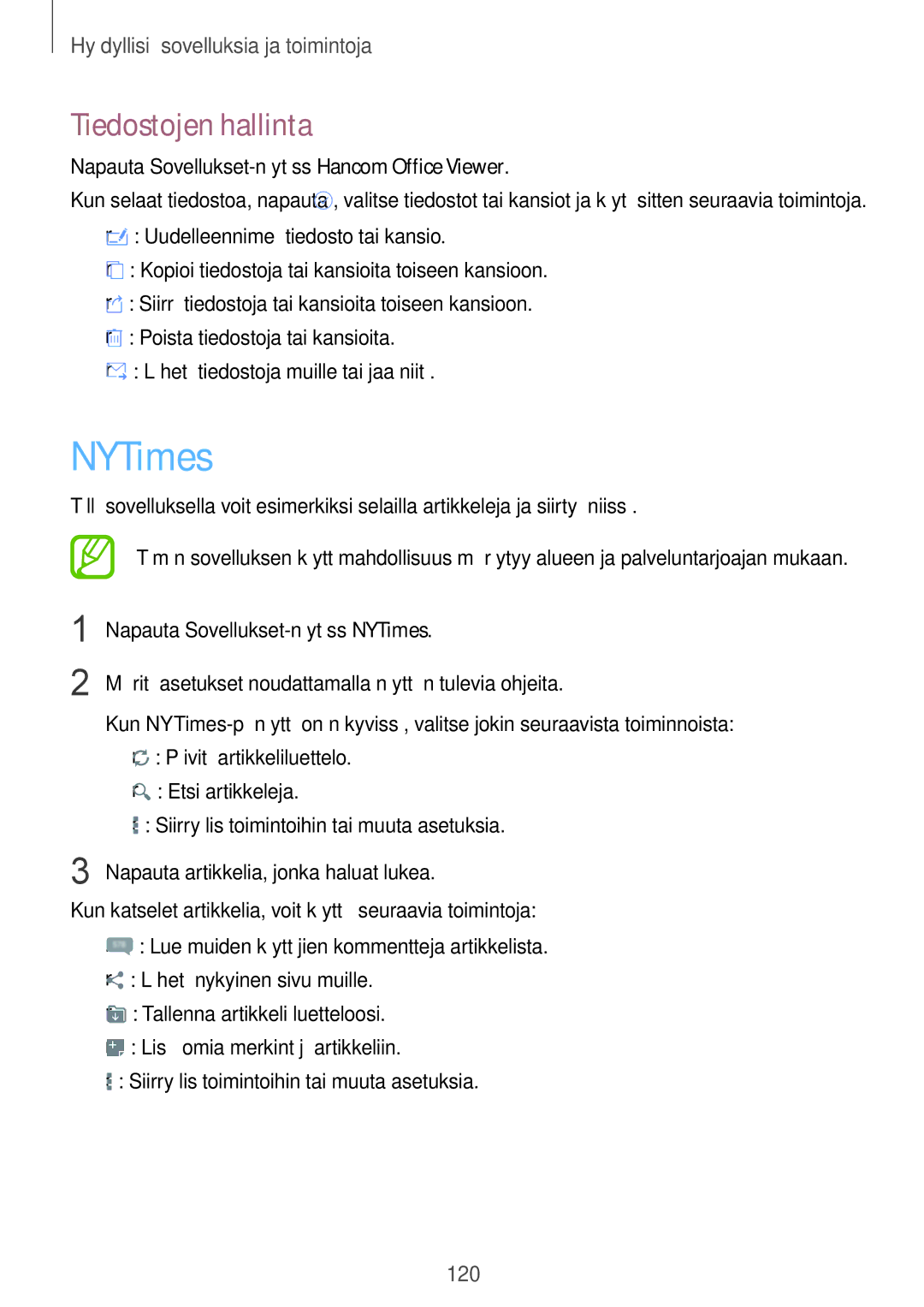 Samsung SM-T800NHAANEE, SM-T800NLSANEE, SM-T800NZWANEE, SM-T800NTSENEE, SM-T800NTSANEE manual NYTimes, Tiedostojen hallinta 