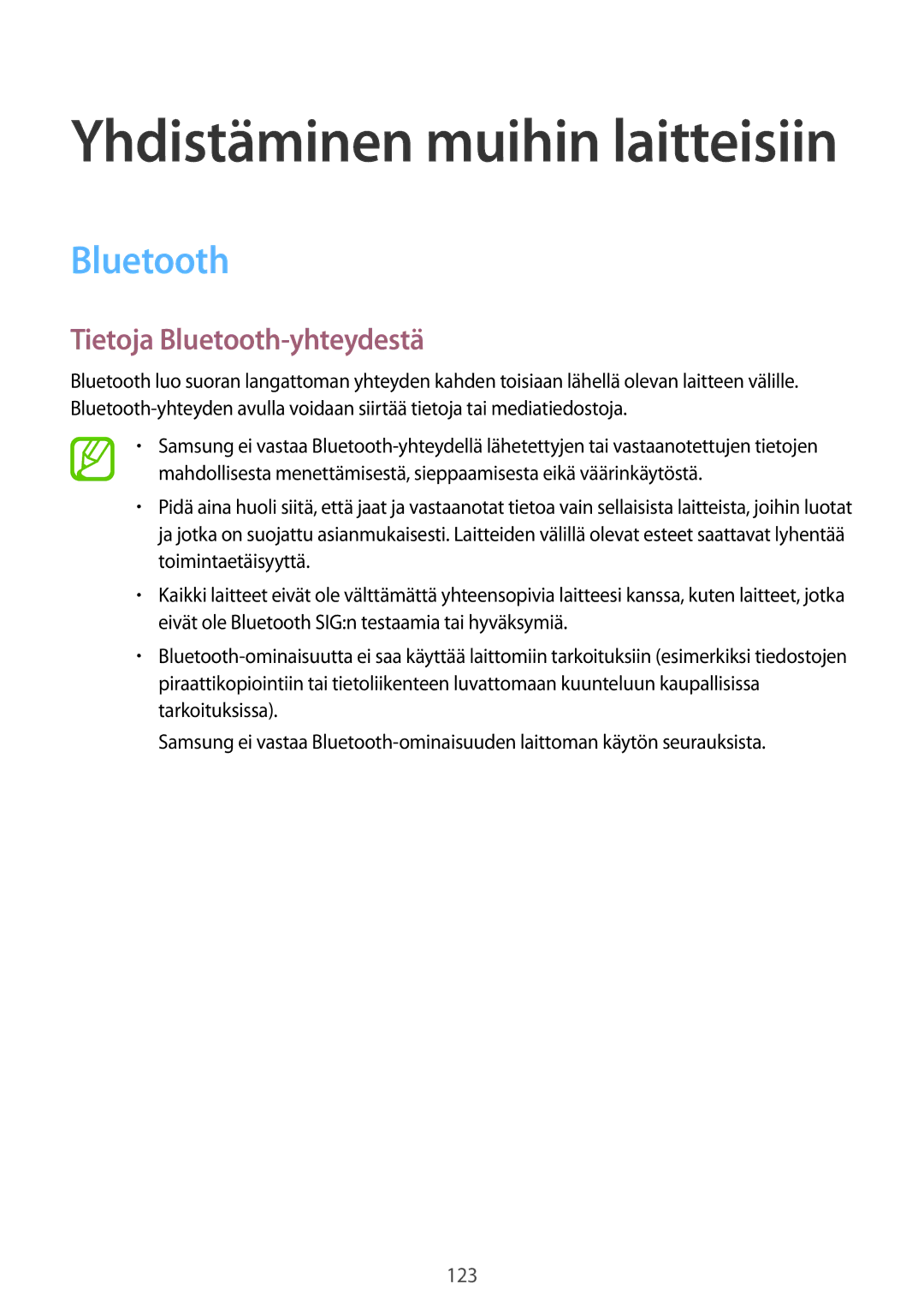 Samsung SM-T800NTSENEE, SM-T800NHAANEE, SM-T800NLSANEE, SM-T800NZWANEE, SM-T800NTSANEE manual Tietoja Bluetooth-yhteydestä 