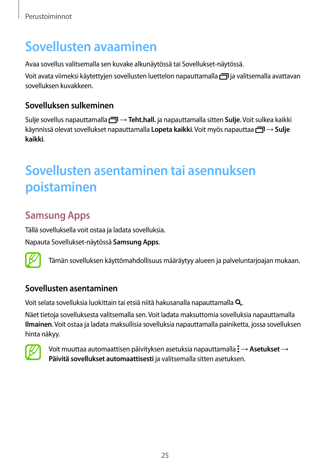 Samsung SM-T800NHAANEE manual Sovellusten avaaminen, Sovellusten asentaminen tai asennuksen poistaminen, Samsung Apps 