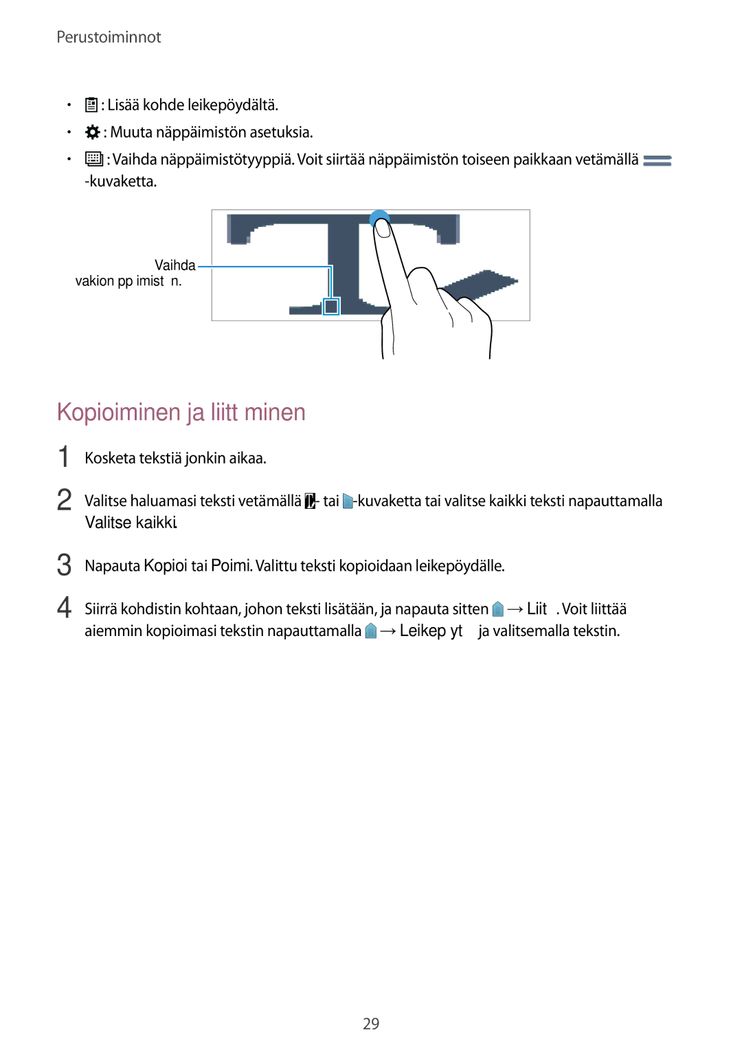 Samsung SM-T800NTSANEE, SM-T800NHAANEE manual Kopioiminen ja liittäminen, Kosketa tekstiä jonkin aikaa, Valitse kaikki 