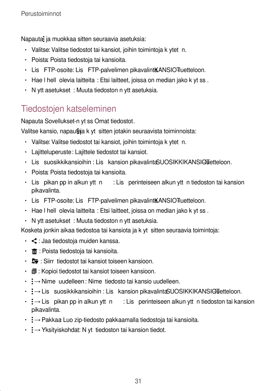 Samsung SM-T800NLSANEE, SM-T800NHAANEE, SM-T800NZWANEE, SM-T800NTSENEE, SM-T800NTSANEE manual Tiedostojen katseleminen 