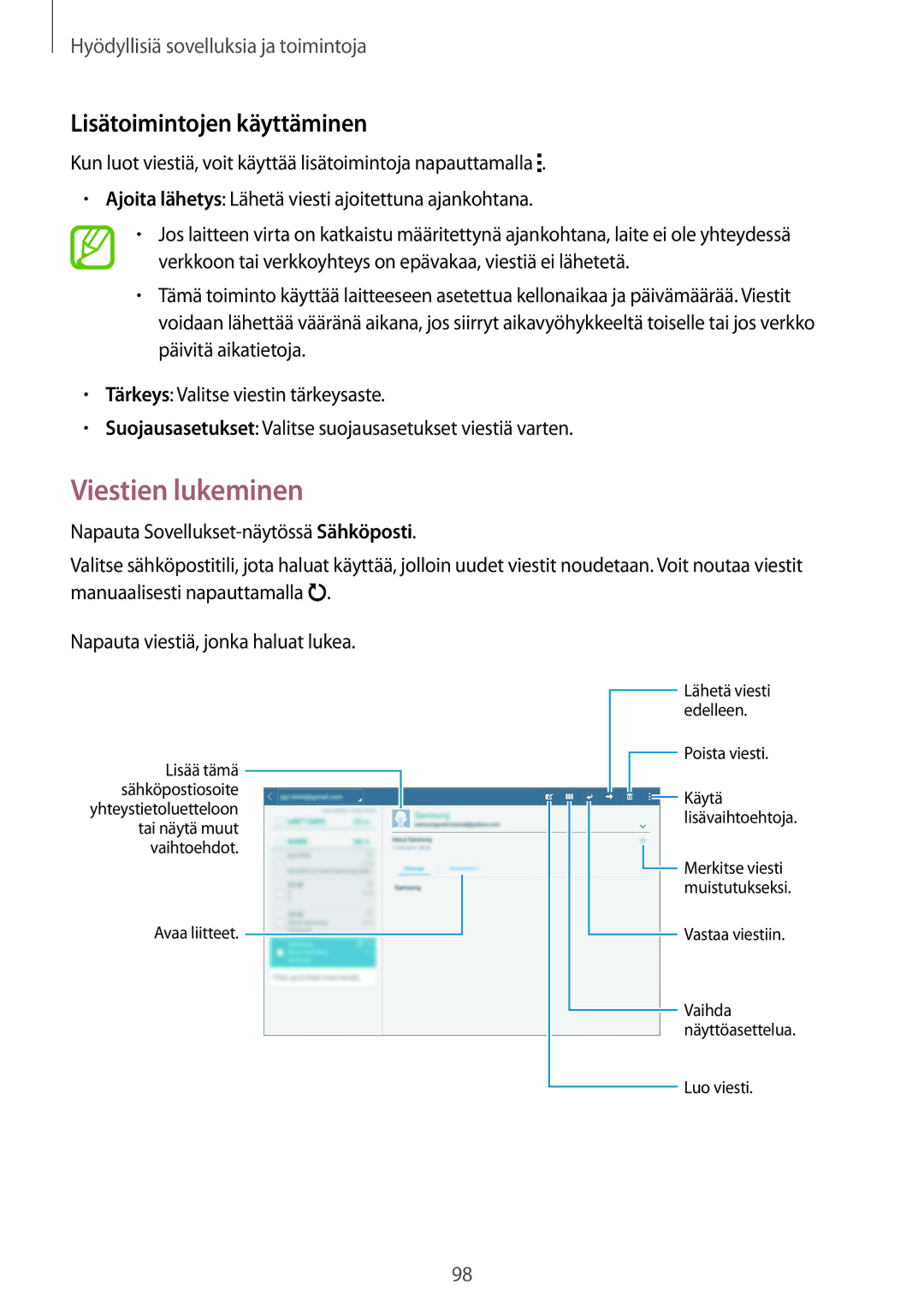 Samsung SM-T800NTSENEE, SM-T800NHAANEE, SM-T800NLSANEE, SM-T800NZWANEE manual Viestien lukeminen, Lisätoimintojen käyttäminen 