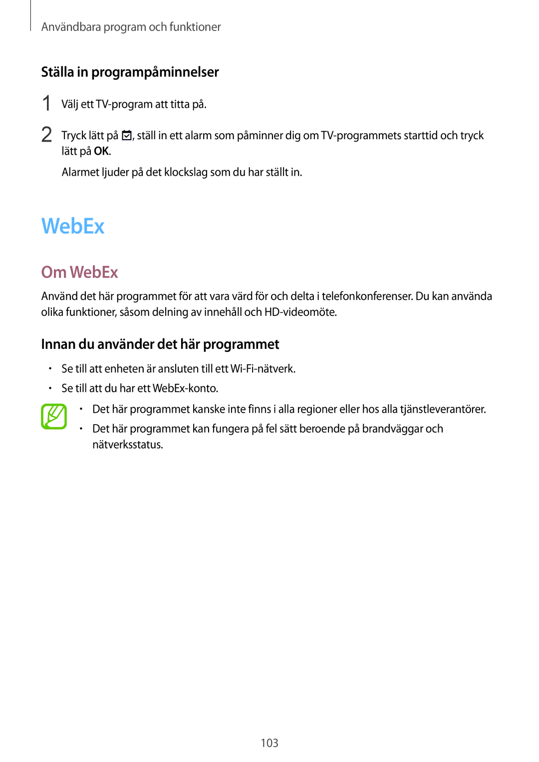 Samsung SM-T800NTSENEE, SM-T800NHAANEE Om WebEx, Ställa in programpåminnelser, Innan du använder det här programmet 