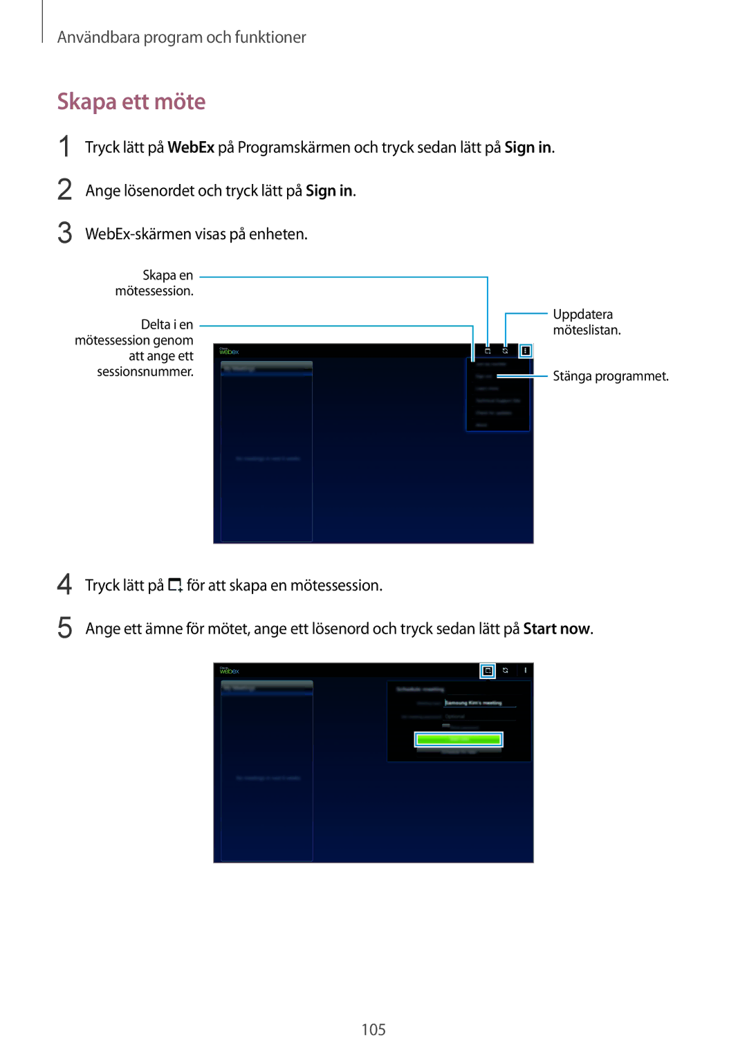 Samsung SM-T800NHAANEE, SM-T800NLSANEE, SM-T800NZWANEE, SM-T800NTSENEE, SM-T800NTSANEE manual Skapa ett möte 