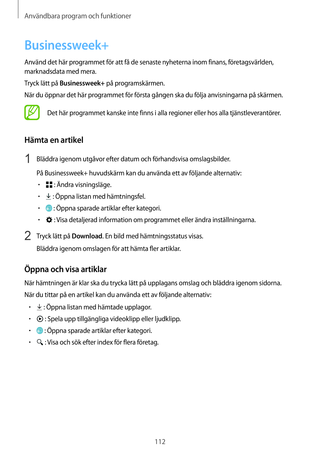 Samsung SM-T800NZWANEE, SM-T800NHAANEE, SM-T800NLSANEE manual Businessweek+, Hämta en artikel, Öppna och visa artiklar 