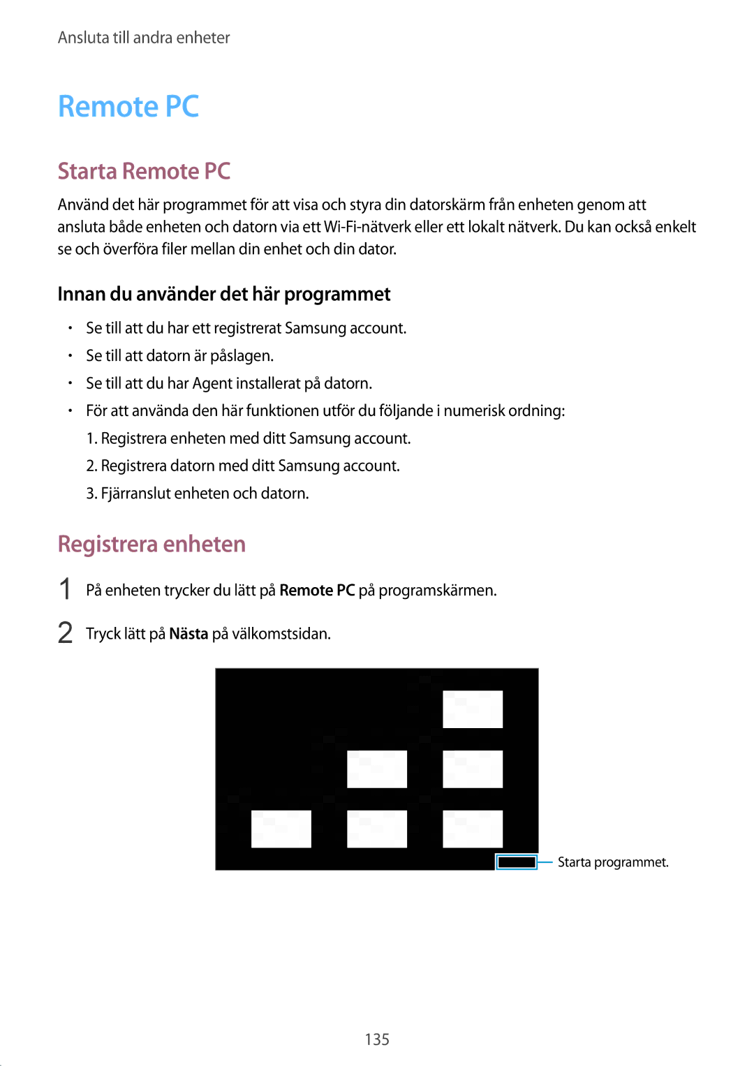Samsung SM-T800NHAANEE, SM-T800NLSANEE, SM-T800NZWANEE, SM-T800NTSENEE manual Starta Remote PC, Registrera enheten 