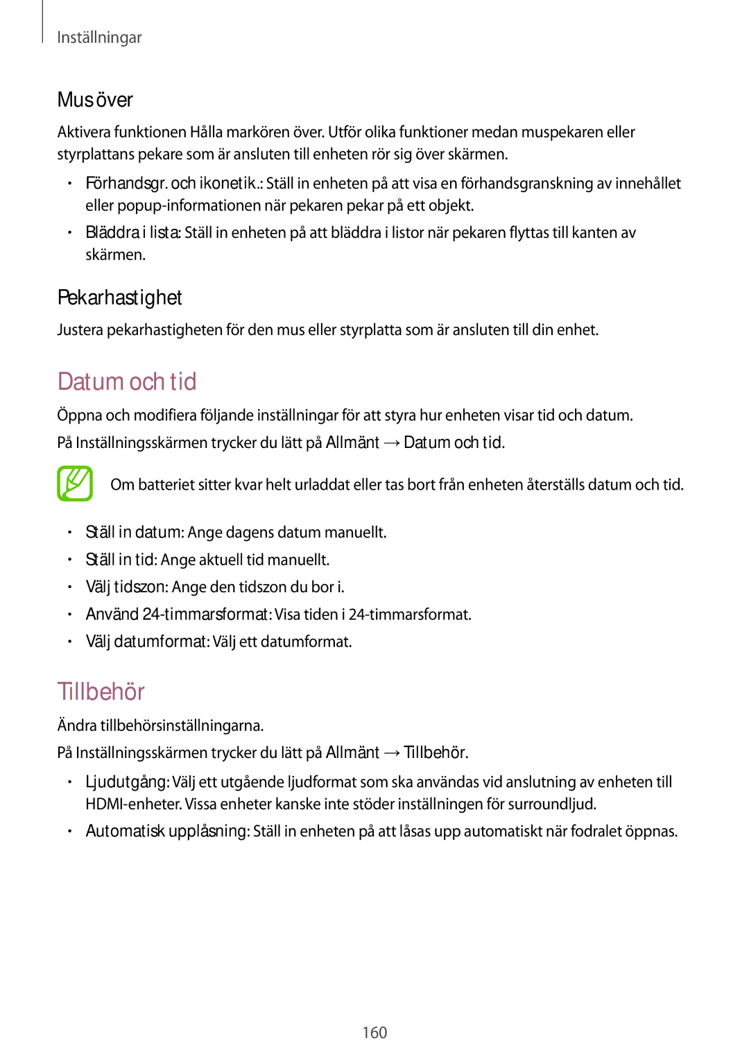 Samsung SM-T800NHAANEE, SM-T800NLSANEE, SM-T800NZWANEE, SM-T800NTSENEE Datum och tid, Tillbehör, Mus över, Pekarhastighet 