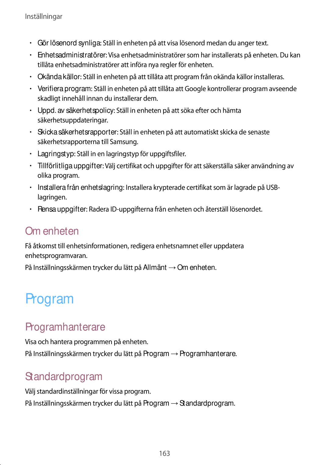 Samsung SM-T800NTSENEE, SM-T800NHAANEE, SM-T800NLSANEE, SM-T800NZWANEE Om enheten, Programhanterare, Standardprogram 