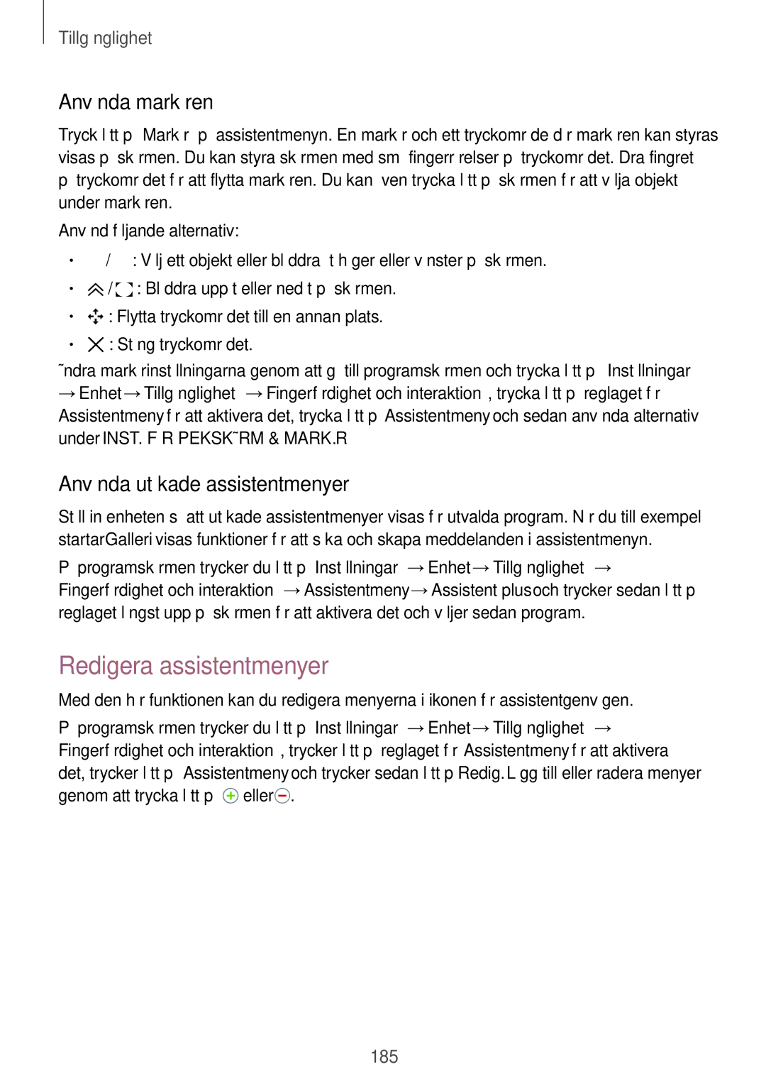 Samsung SM-T800NHAANEE, SM-T800NLSANEE manual Redigera assistentmenyer, Använda markören, Använda utökade assistentmenyer 