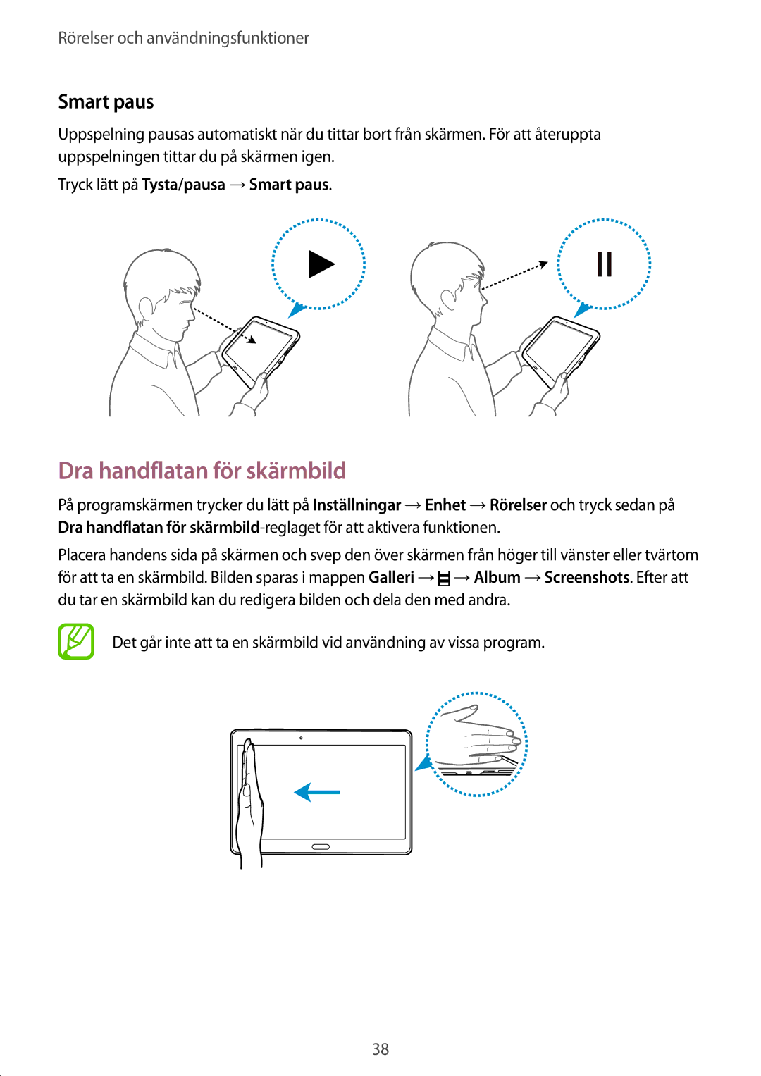 Samsung SM-T800NTSENEE, SM-T800NHAANEE manual Dra handflatan för skärmbild, Tryck lätt på Tysta/pausa →Smart paus 