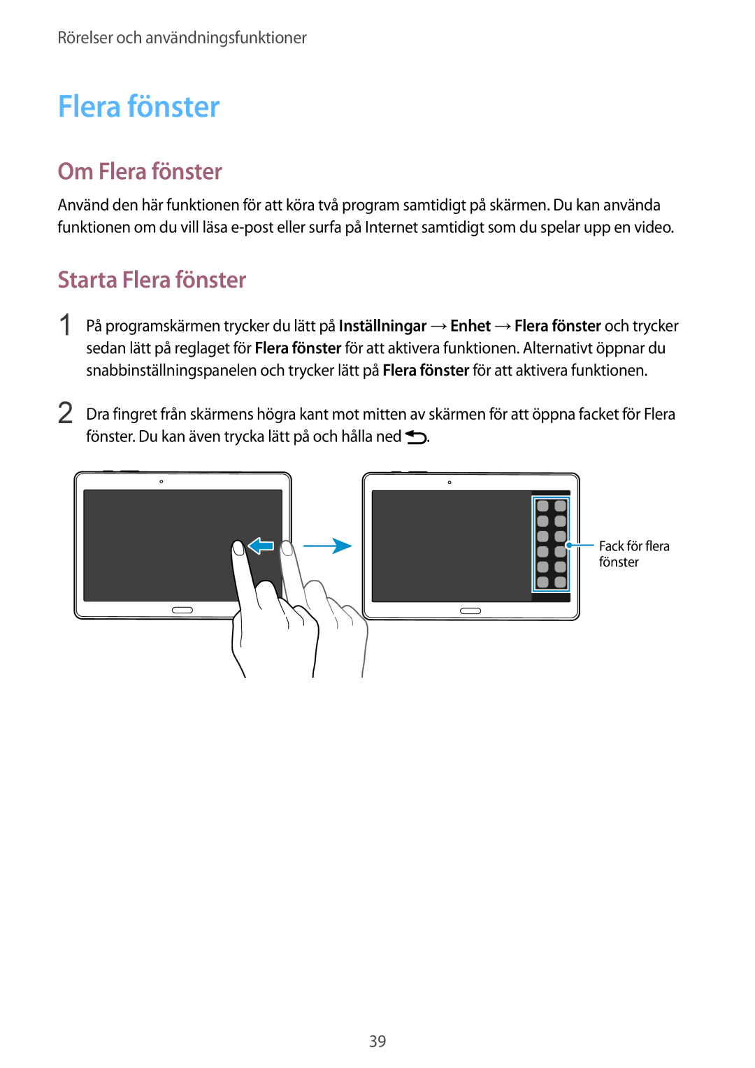 Samsung SM-T800NTSANEE, SM-T800NHAANEE, SM-T800NLSANEE, SM-T800NZWANEE manual Om Flera fönster, Starta Flera fönster 