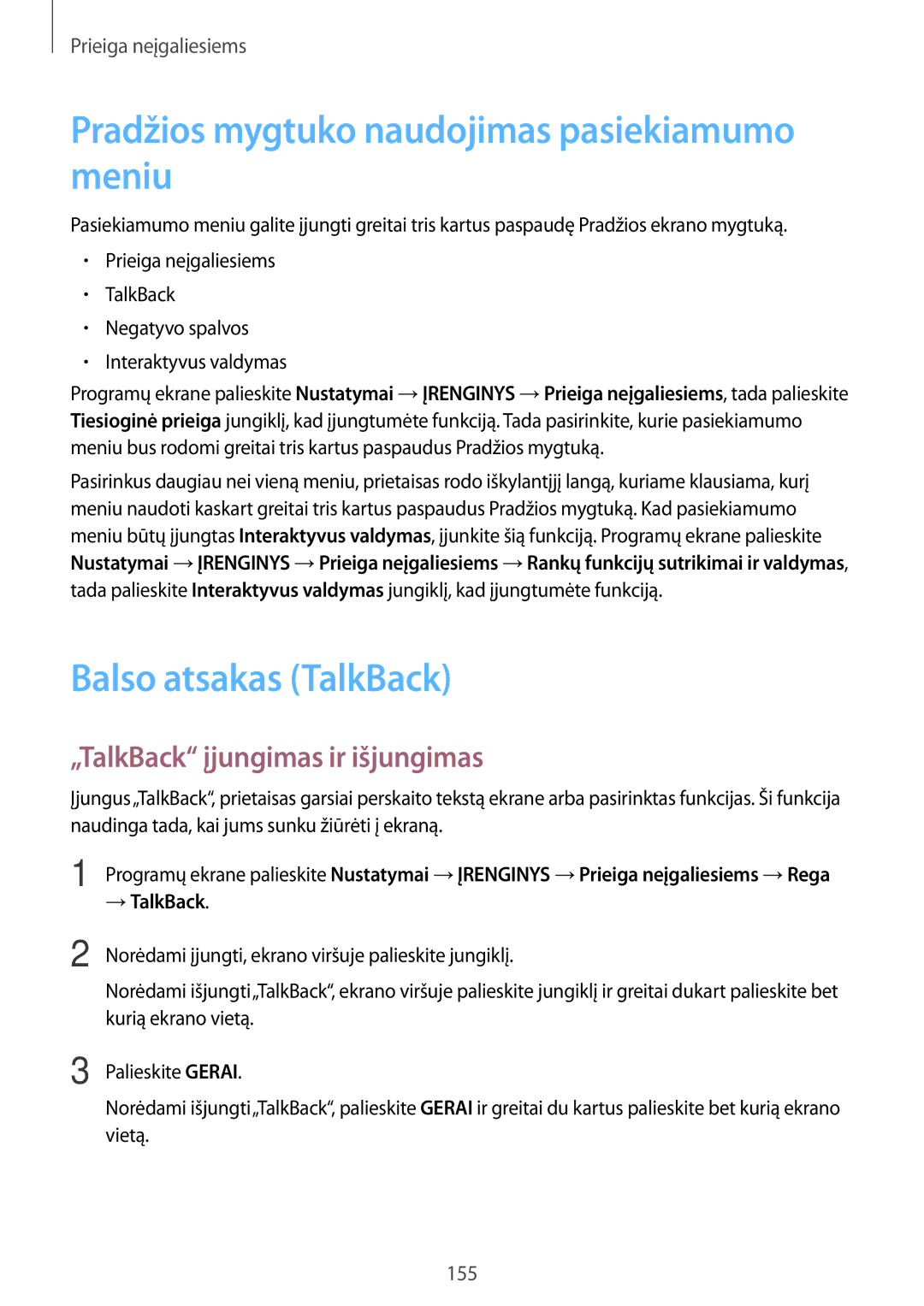 Samsung SM-T800NHAASEB, SM-T800NTSASEB Pradžios mygtuko naudojimas pasiekiamumo meniu, Balso atsakas TalkBack, → TalkBack 