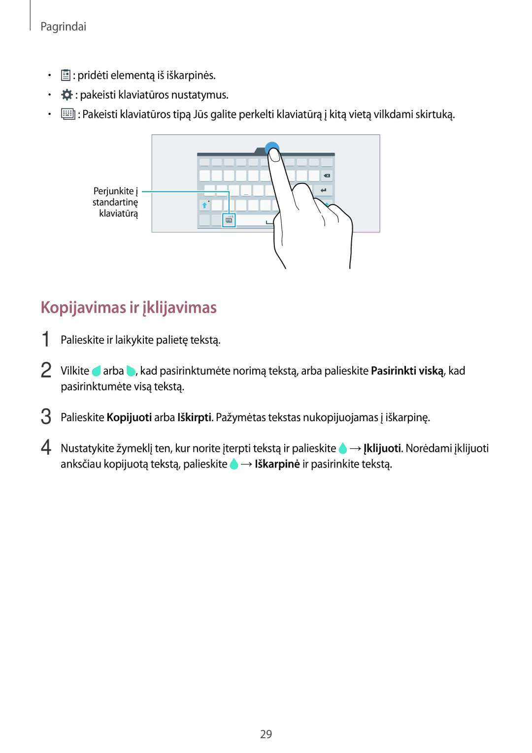 Samsung SM-T800NHAASEB, SM-T800NTSASEB, SM-T800NZWASEB manual Kopijavimas ir įklijavimas 