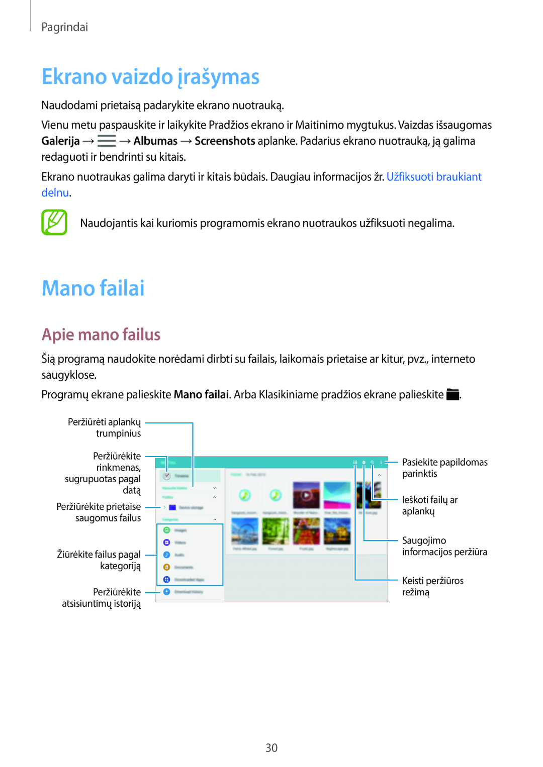 Samsung SM-T800NTSASEB, SM-T800NZWASEB, SM-T800NHAASEB manual Ekrano vaizdo įrašymas, Mano failai, Apie mano failus 