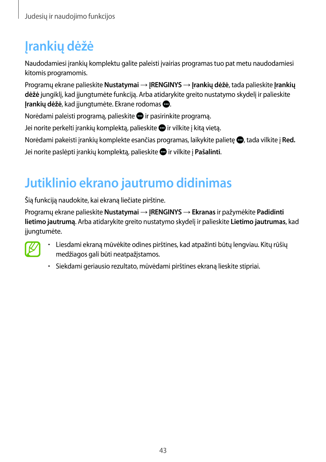 Samsung SM-T800NZWASEB, SM-T800NTSASEB, SM-T800NHAASEB manual Įrankių dėžė, Jutiklinio ekrano jautrumo didinimas 