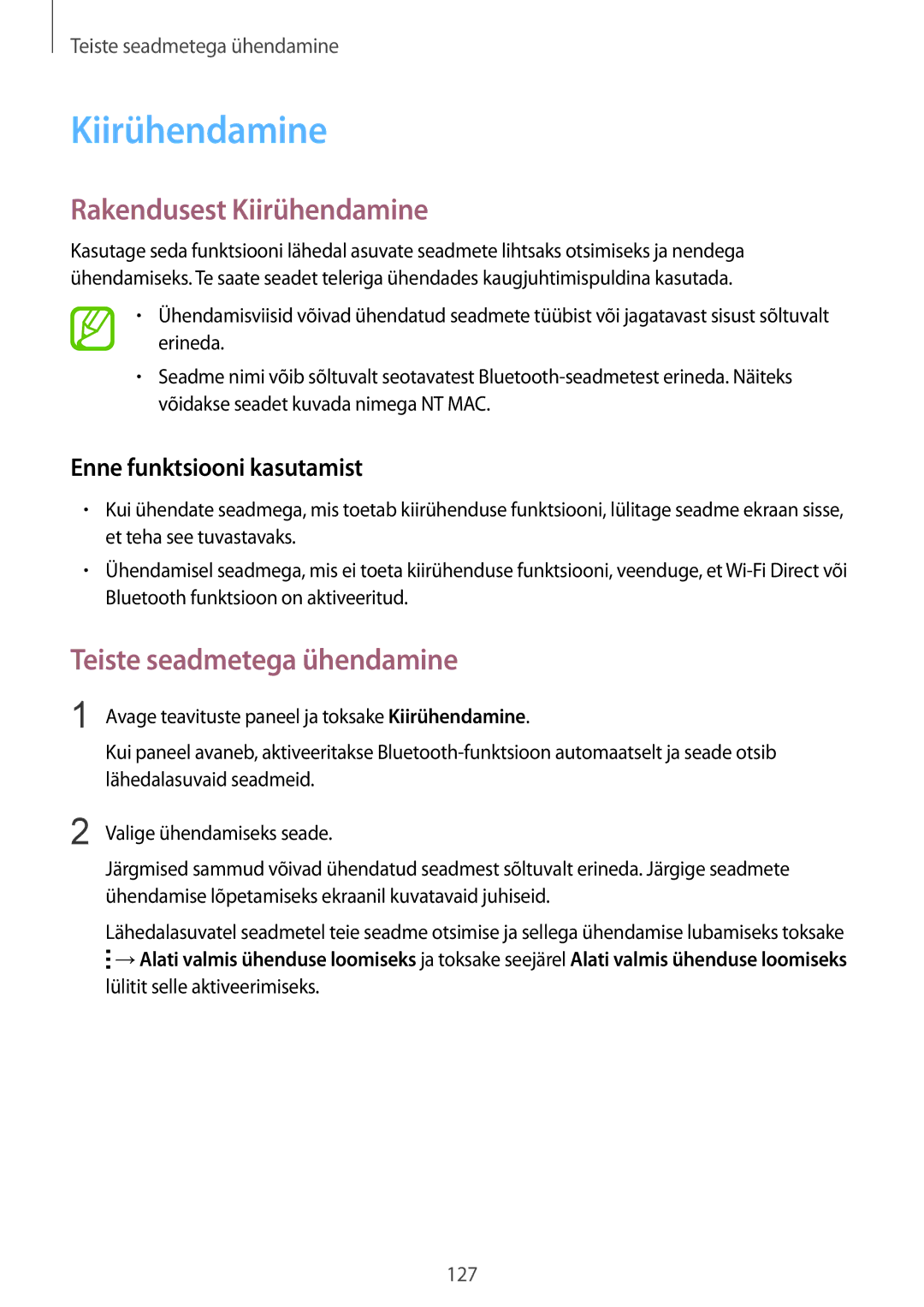 Samsung SM-T800NZWASEB, SM-T800NTSASEB, SM-T800NHAASEB manual Rakendusest Kiirühendamine, Enne funktsiooni kasutamist 