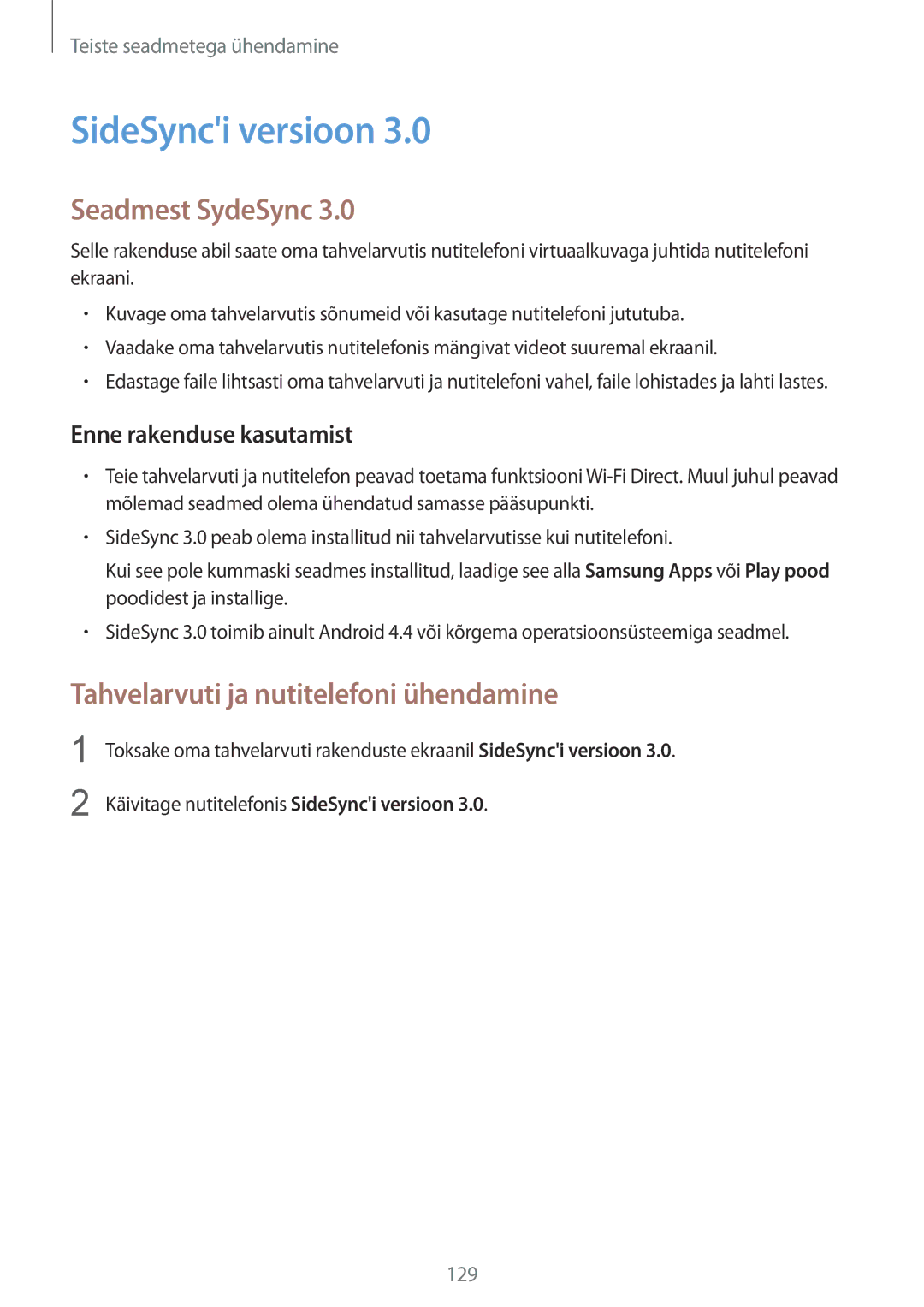 Samsung SM-T800NTSASEB, SM-T800NZWASEB manual SideSynci versioon, Seadmest SydeSync, Tahvelarvuti ja nutitelefoni ühendamine 