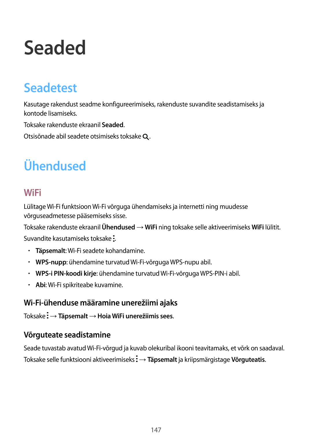 Samsung SM-T800NTSASEB, SM-T800NZWASEB, SM-T800NHAASEB manual Seaded, Seadetest, Ühendused, WiFi 