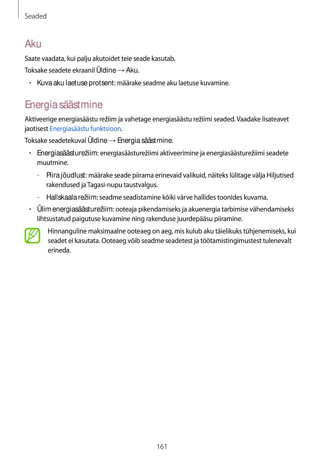 Samsung SM-T800NHAASEB, SM-T800NTSASEB, SM-T800NZWASEB manual Aku, Toksake seadetekuval Üldine →Energia säästmine 