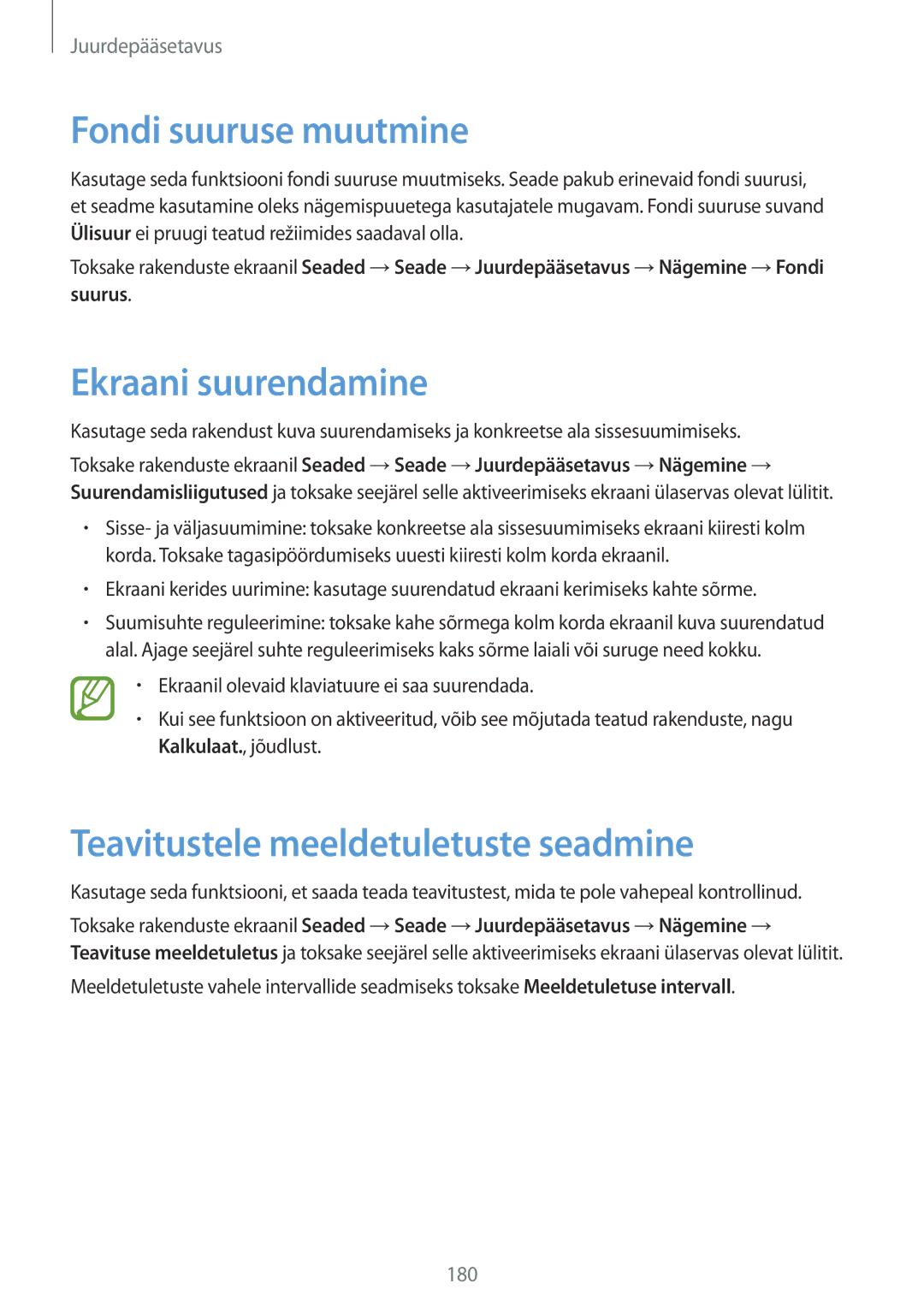 Samsung SM-T800NTSASEB, SM-T800NZWASEB Fondi suuruse muutmine, Ekraani suurendamine, Teavitustele meeldetuletuste seadmine 