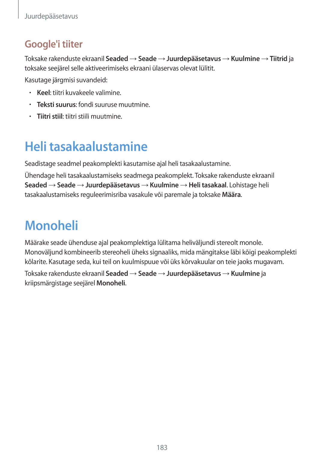 Samsung SM-T800NTSASEB, SM-T800NZWASEB, SM-T800NHAASEB manual Heli tasakaalustamine, Monoheli, Googlei tiiter 