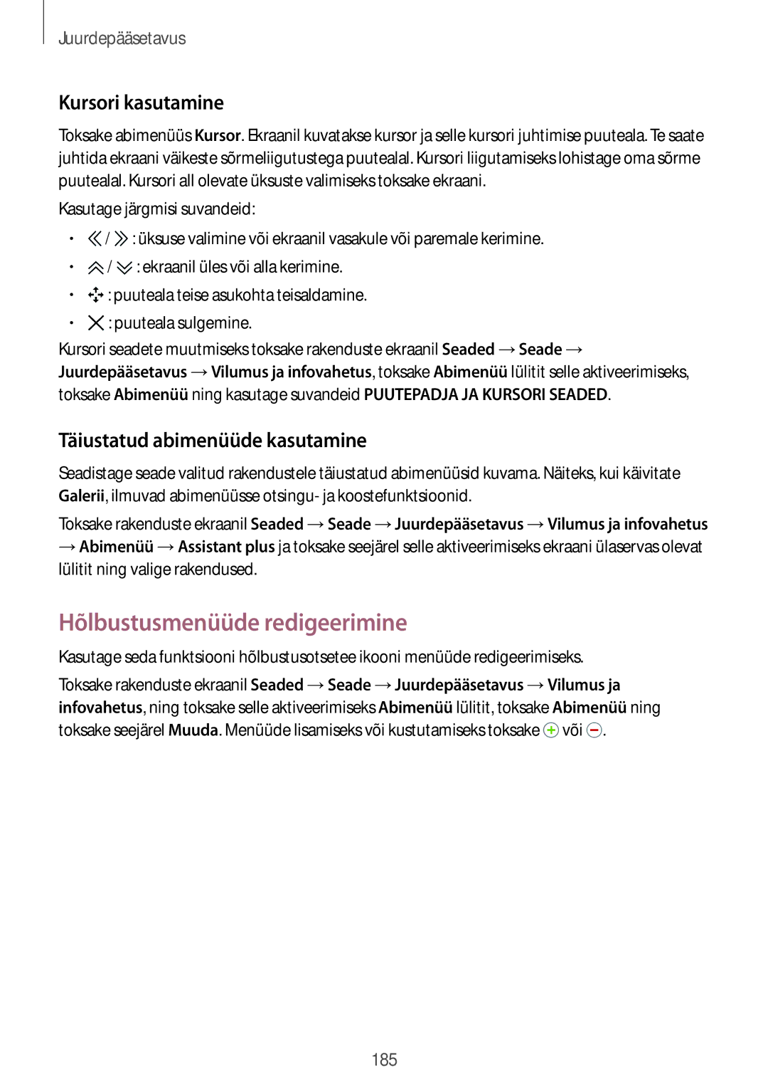 Samsung SM-T800NHAASEB manual Hõlbustusmenüüde redigeerimine, Kursori kasutamine, Täiustatud abimenüüde kasutamine 