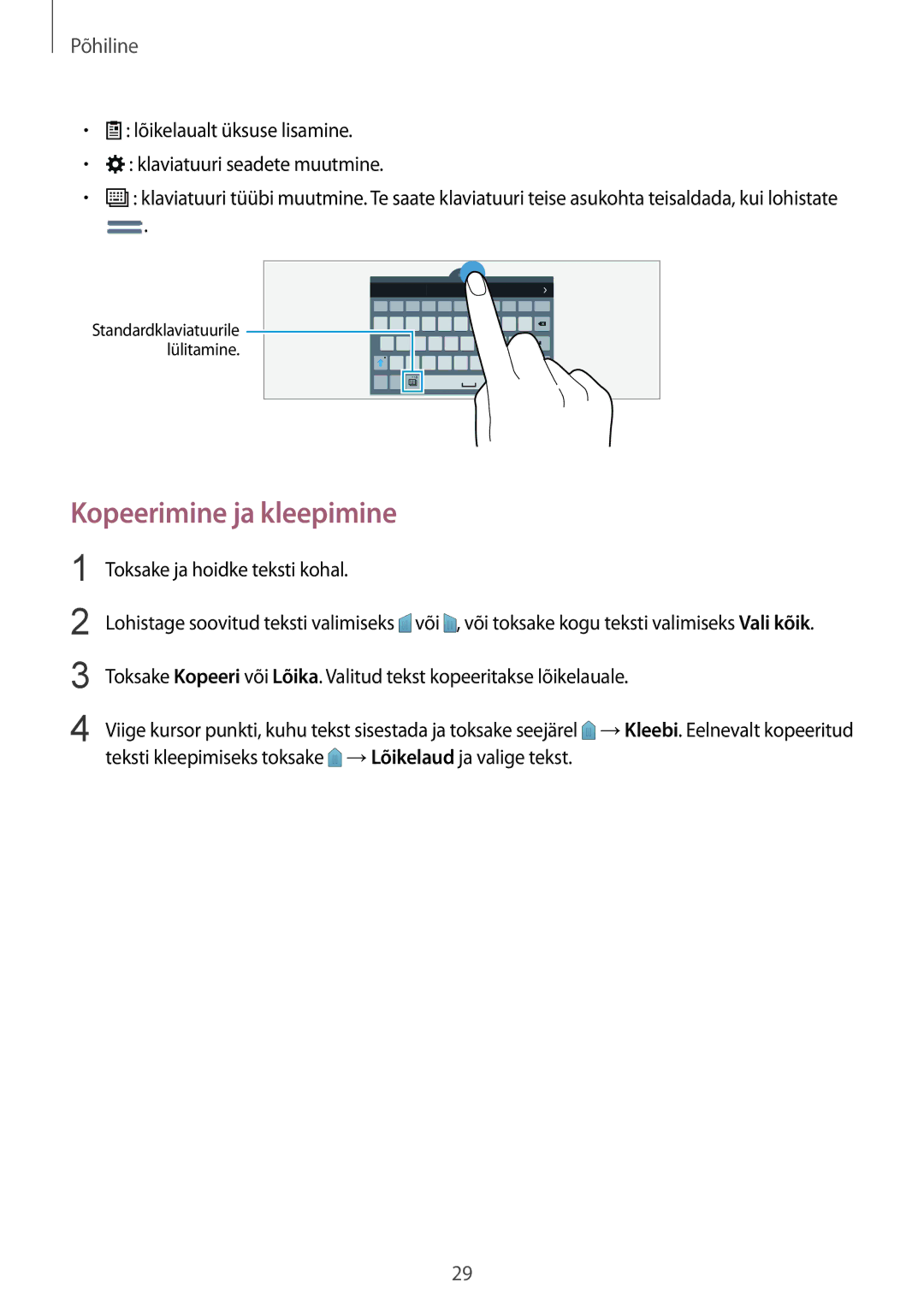 Samsung SM-T800NHAASEB, SM-T800NTSASEB Kopeerimine ja kleepimine, Lõikelaualt üksuse lisamine Klaviatuuri seadete muutmine 