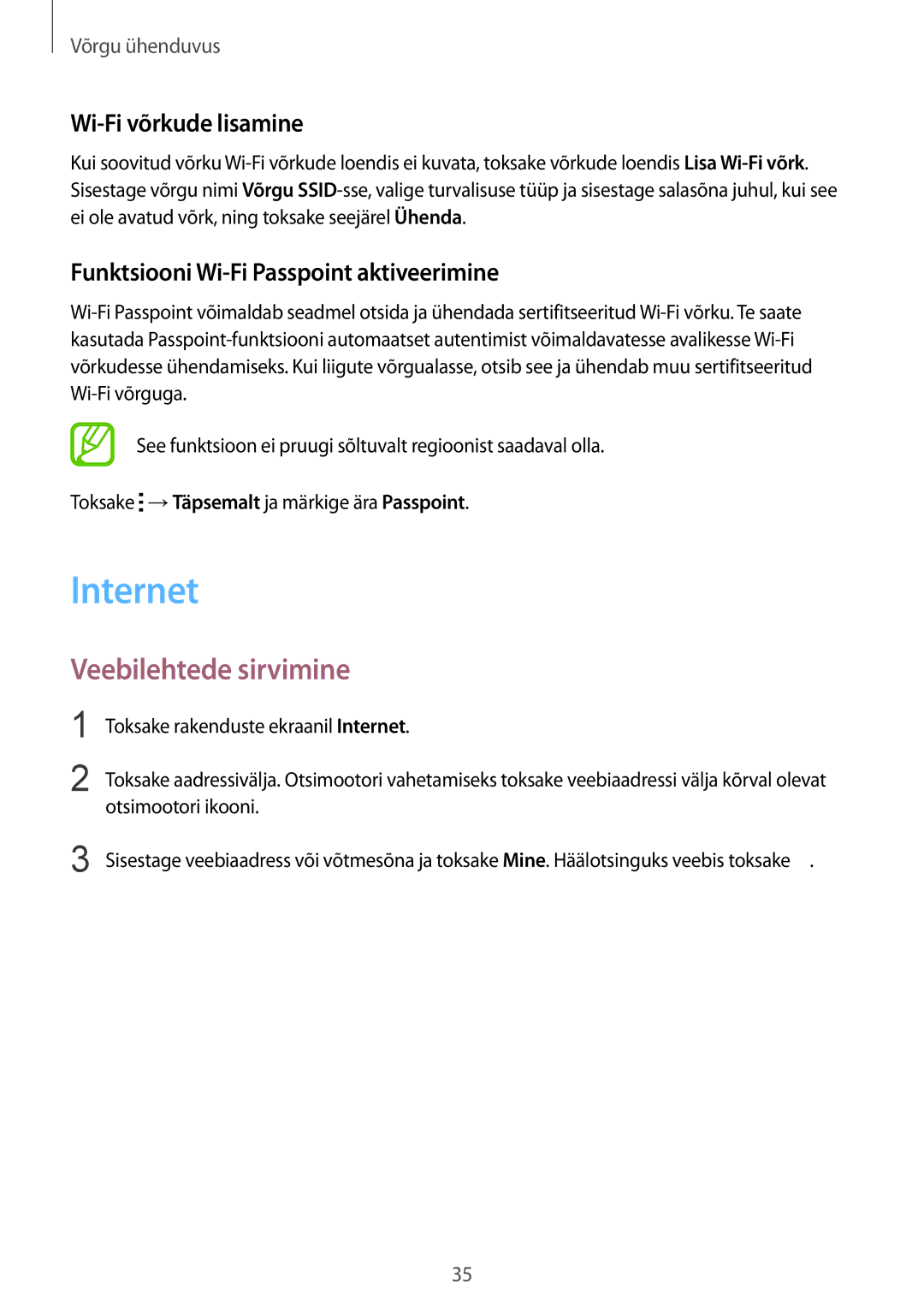 Samsung SM-T800NHAASEB Internet, Veebilehtede sirvimine, Wi-Fi võrkude lisamine, Funktsiooni Wi-Fi Passpoint aktiveerimine 