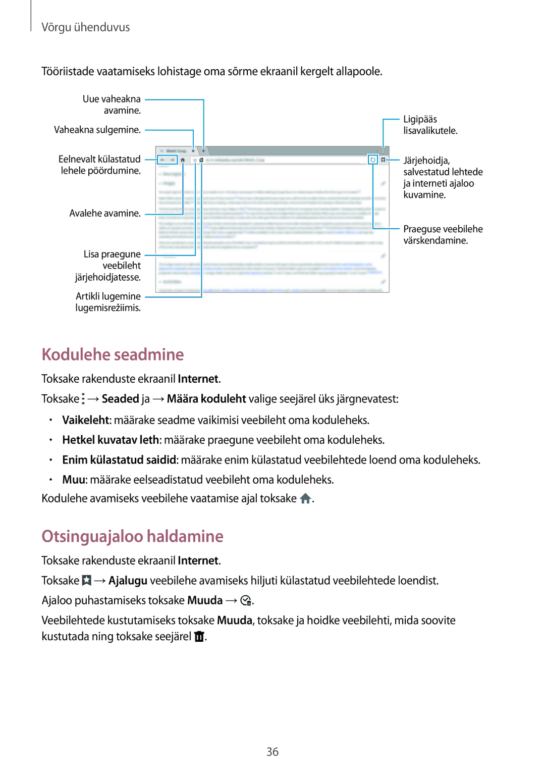 Samsung SM-T800NTSASEB, SM-T800NZWASEB, SM-T800NHAASEB manual Kodulehe seadmine, Otsinguajaloo haldamine 