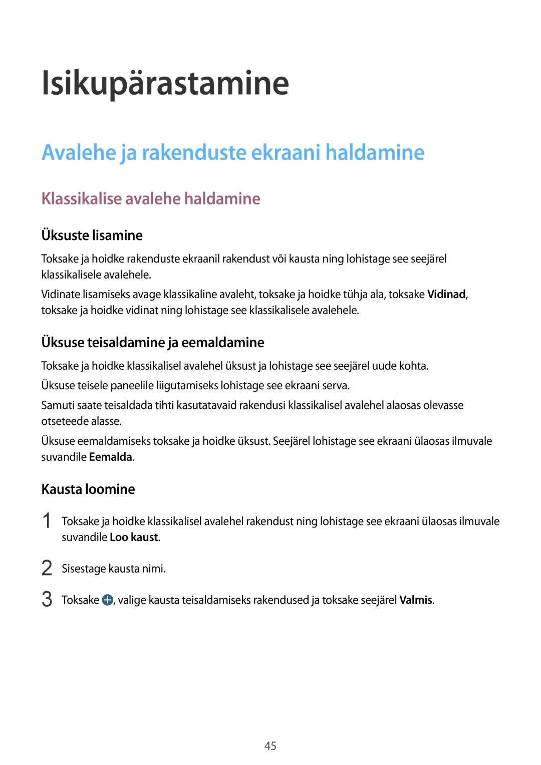 Samsung SM-T800NTSASEB manual Isikupärastamine, Avalehe ja rakenduste ekraani haldamine, Klassikalise avalehe haldamine 