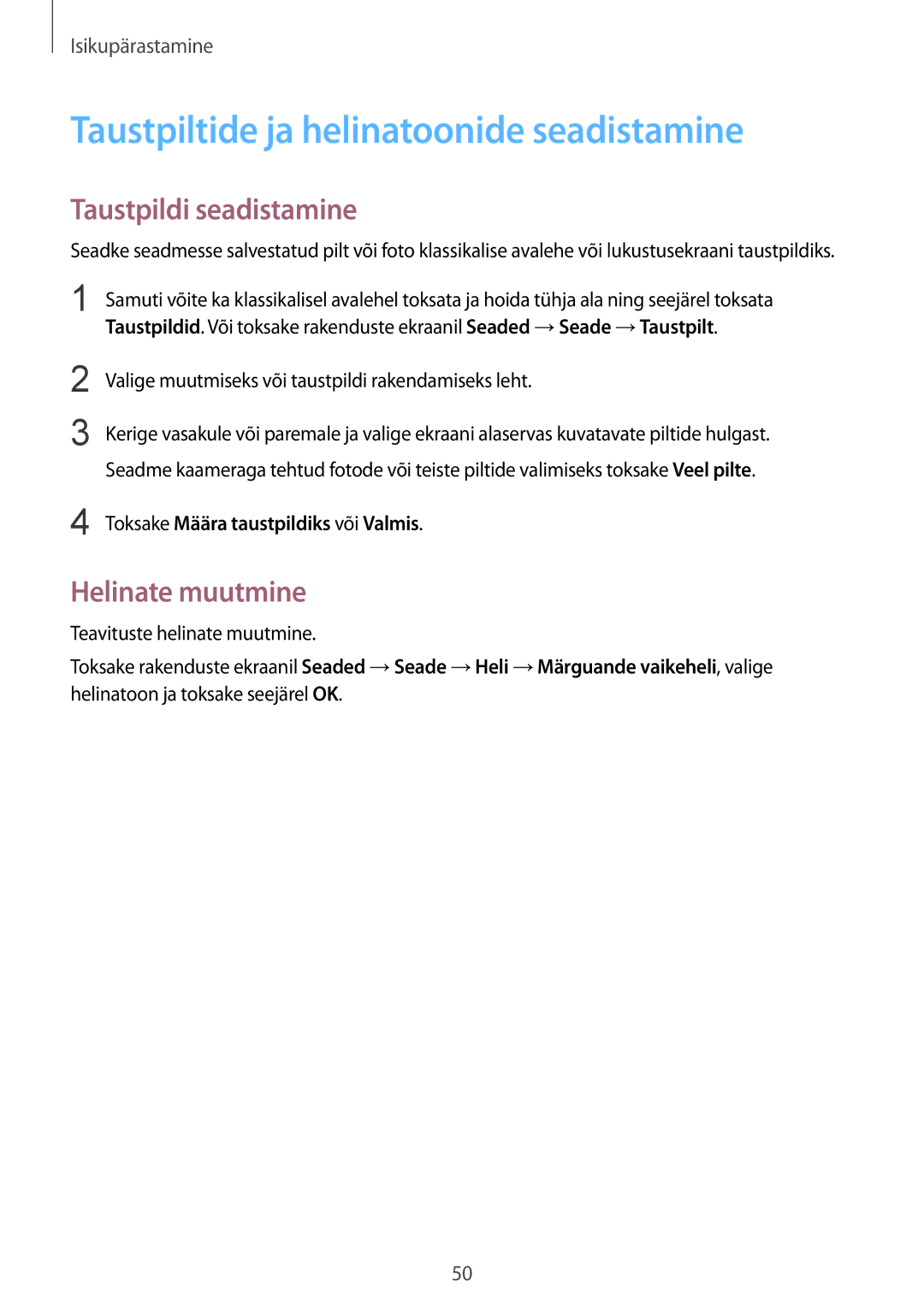 Samsung SM-T800NHAASEB manual Taustpiltide ja helinatoonide seadistamine, Taustpildi seadistamine, Helinate muutmine 