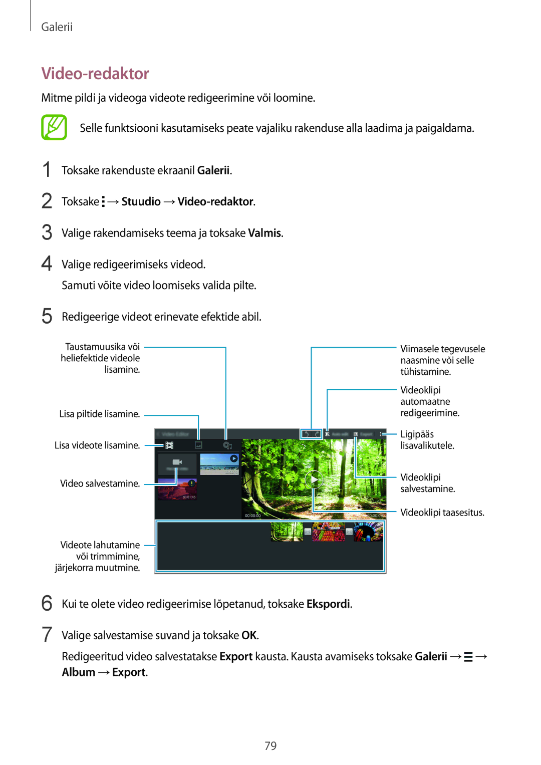 Samsung SM-T800NZWASEB, SM-T800NTSASEB, SM-T800NHAASEB manual Toksake →Stuudio →Video-redaktor 