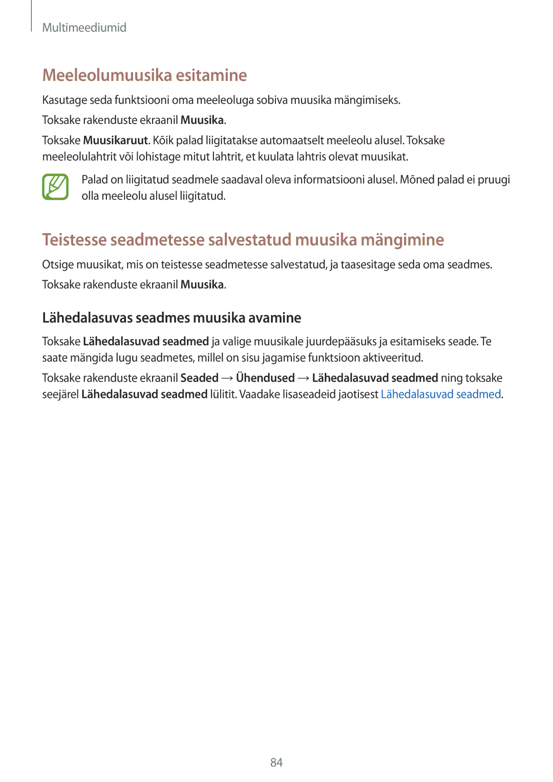 Samsung SM-T800NTSASEB, SM-T800NZWASEB manual Meeleolumuusika esitamine, Teistesse seadmetesse salvestatud muusika mängimine 