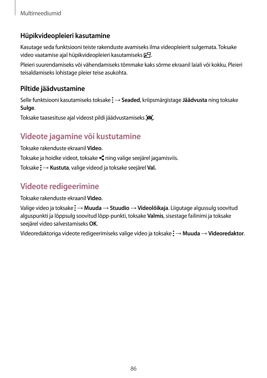 Samsung SM-T800NHAASEB manual Videote jagamine või kustutamine, Videote redigeerimine, Hüpikvideopleieri kasutamine 