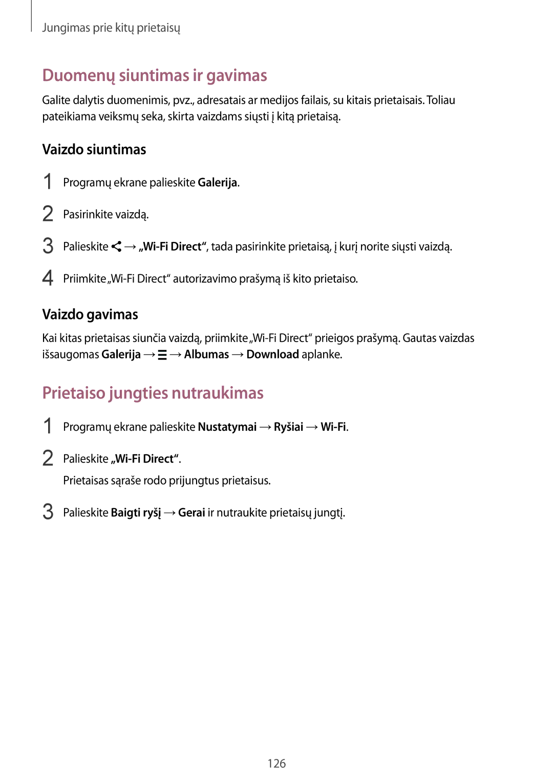 Samsung SM-T800NTSASEB manual Prietaiso jungties nutraukimas, Programų ekrane palieskite Nustatymai →Ryšiai →Wi-Fi 