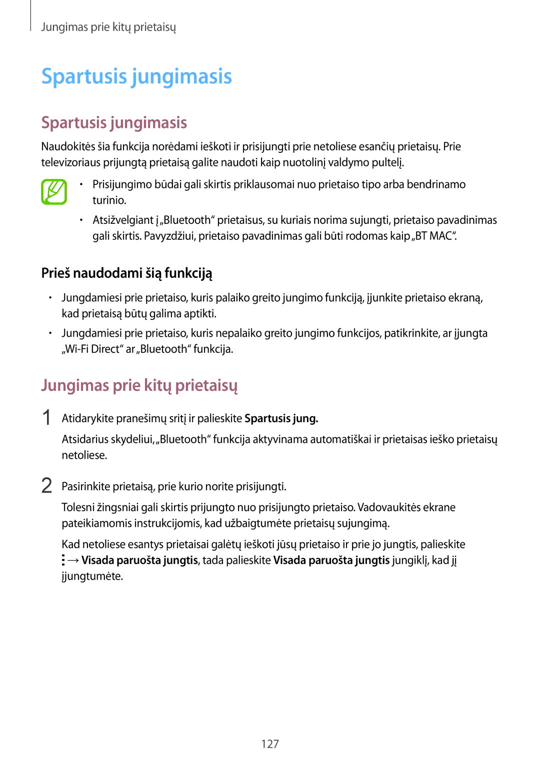 Samsung SM-T800NZWASEB, SM-T800NTSASEB, SM-T800NHAASEB manual Spartusis jungimasis, Prieš naudodami šią funkciją 