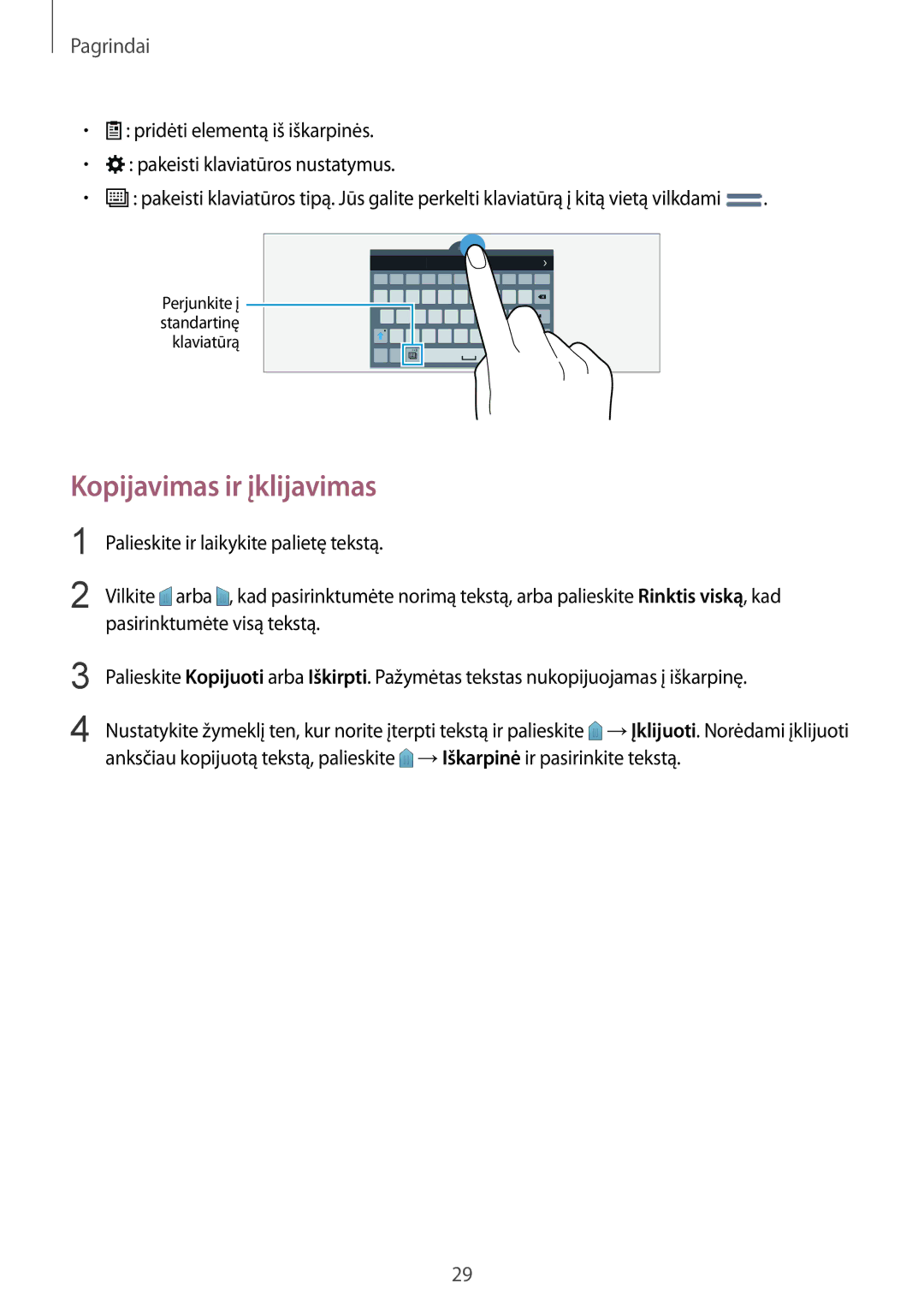 Samsung SM-T800NHAASEB, SM-T800NTSASEB, SM-T800NZWASEB manual Kopijavimas ir įklijavimas 