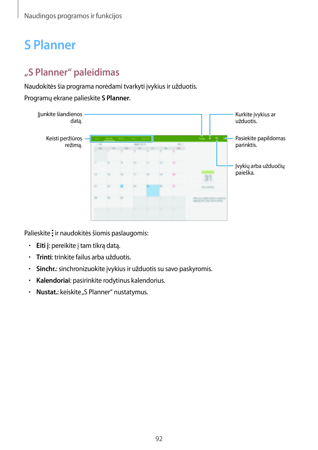 Samsung SM-T800NHAASEB, SM-T800NTSASEB, SM-T800NZWASEB manual „S Planner paleidimas 