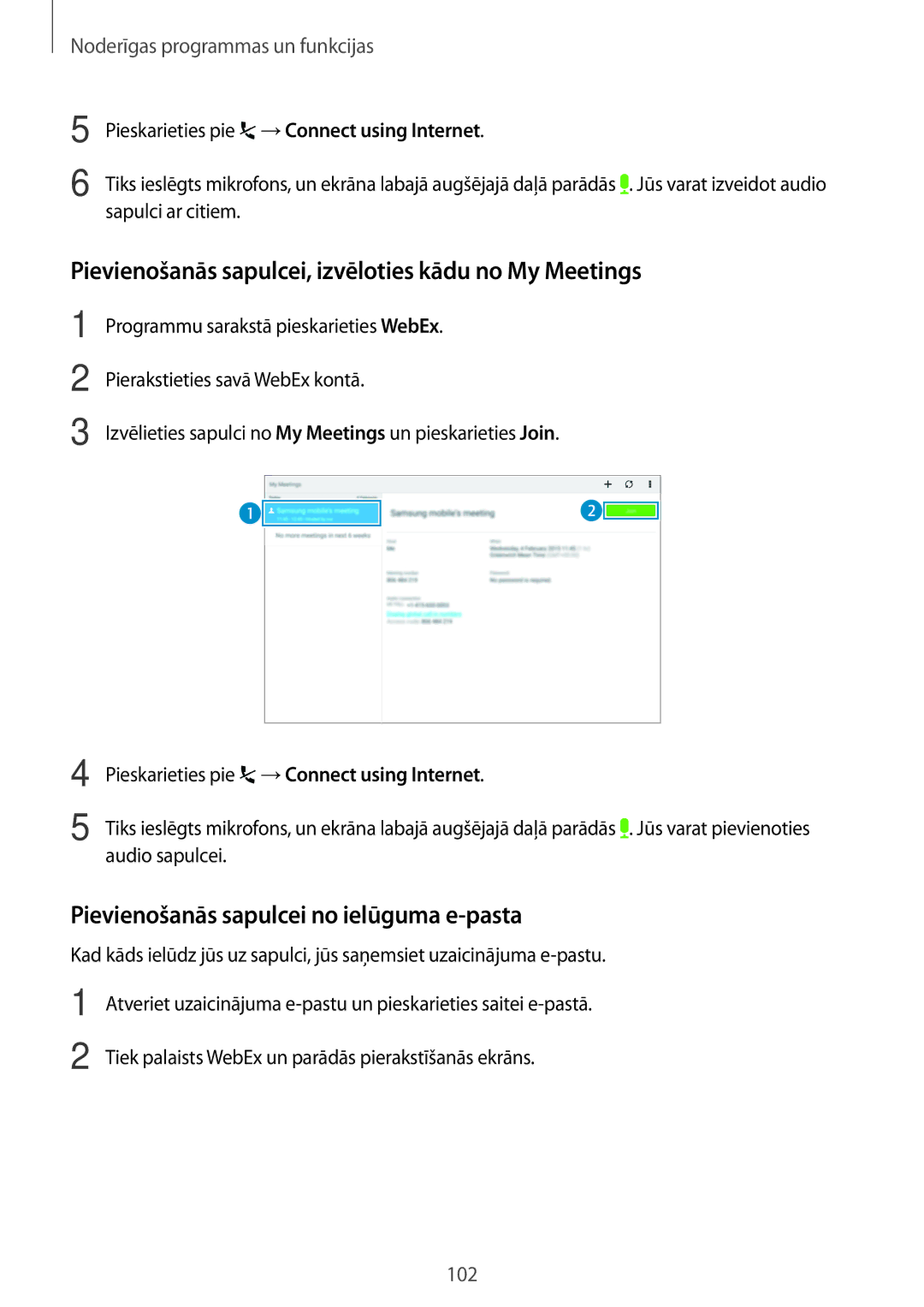 Samsung SM-T800NTSASEB Pievienošanās sapulcei, izvēloties kādu no My Meetings, Pievienošanās sapulcei no ielūguma e-pasta 