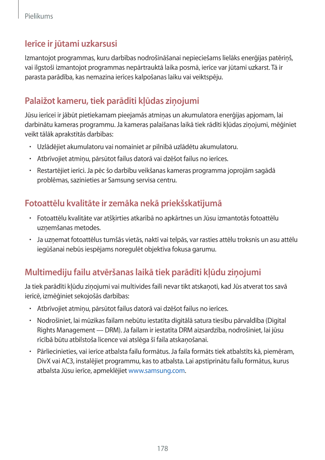 Samsung SM-T800NZWASEB, SM-T800NTSASEB, SM-T800NHAASEB manual Ierīce ir jūtami uzkarsusi 