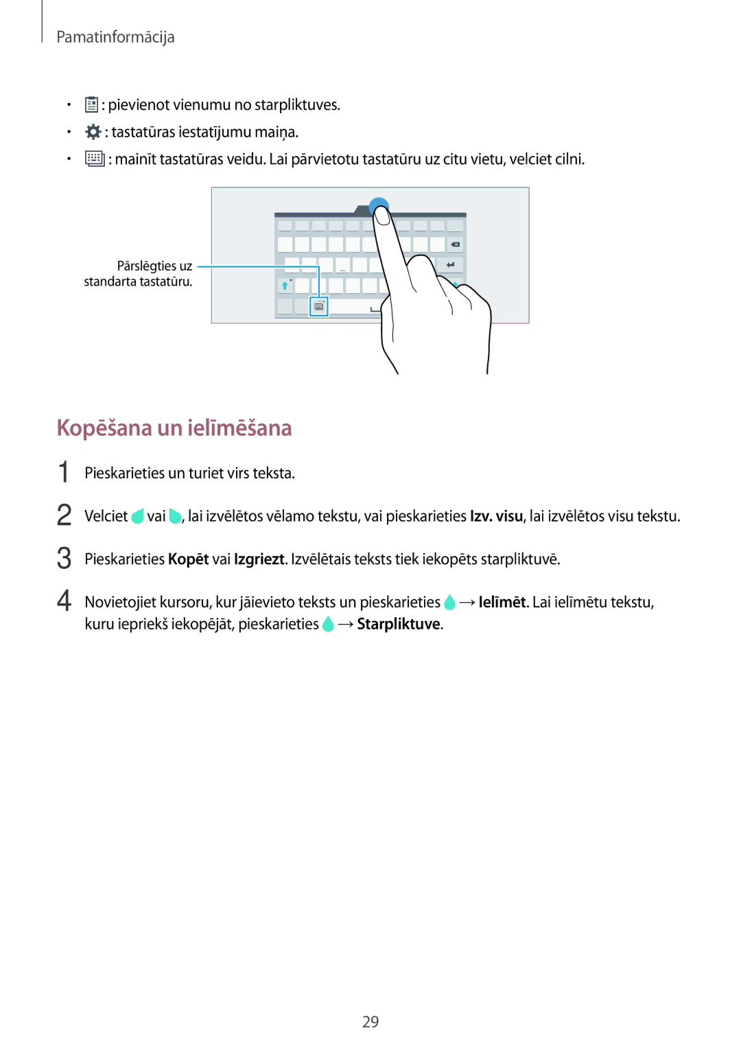 Samsung SM-T800NHAASEB, SM-T800NTSASEB, SM-T800NZWASEB manual Kopēšana un ielīmēšana, Pieskarieties un turiet virs teksta 