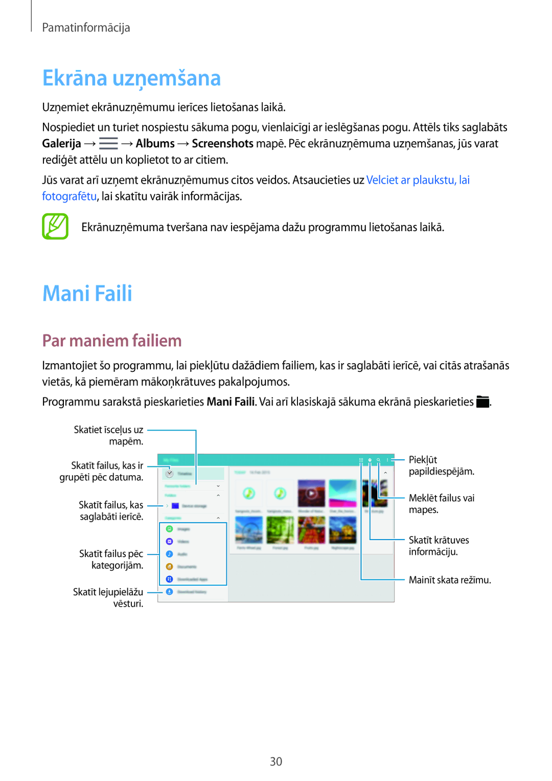 Samsung SM-T800NTSASEB, SM-T800NZWASEB, SM-T800NHAASEB manual Ekrāna uzņemšana, Mani Faili, Par maniem failiem 