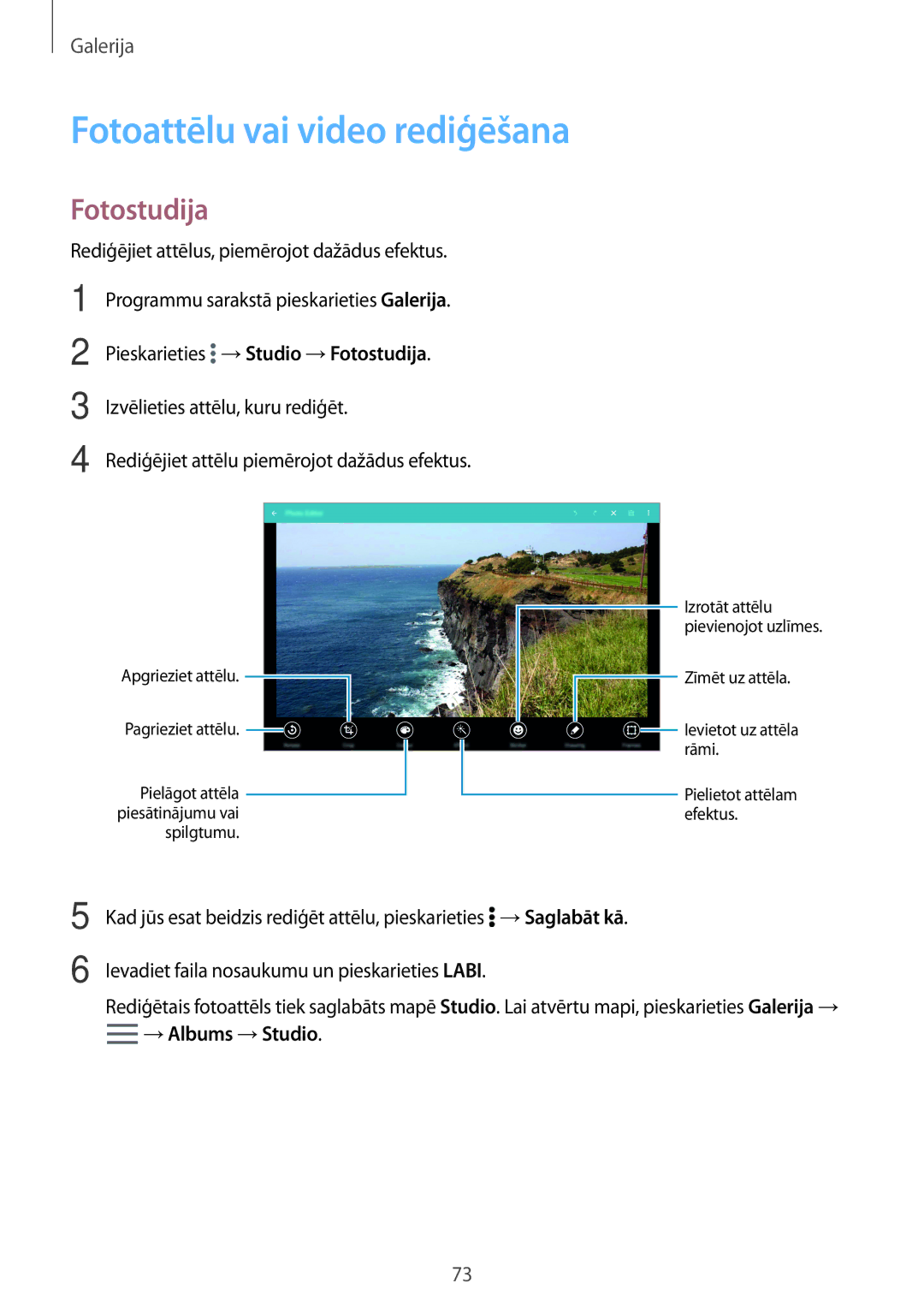 Samsung SM-T800NZWASEB manual Rediģējiet attēlus, piemērojot dažādus efektus, Pieskarieties →Studio →Fotostudija 