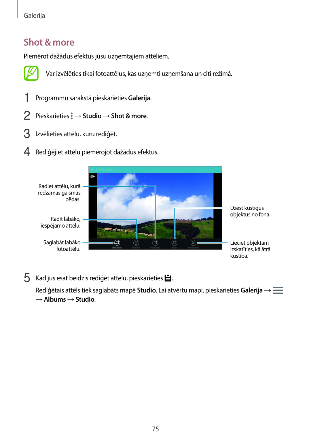 Samsung SM-T800NTSASEB manual Pieskarieties →Studio →Shot & more, Kad jūs esat beidzis rediģēt attēlu, pieskarieties 