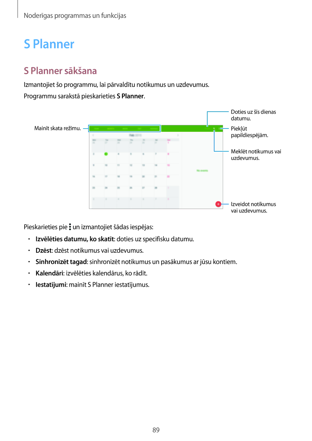 Samsung SM-T800NHAASEB, SM-T800NTSASEB, SM-T800NZWASEB manual Planner sākšana 