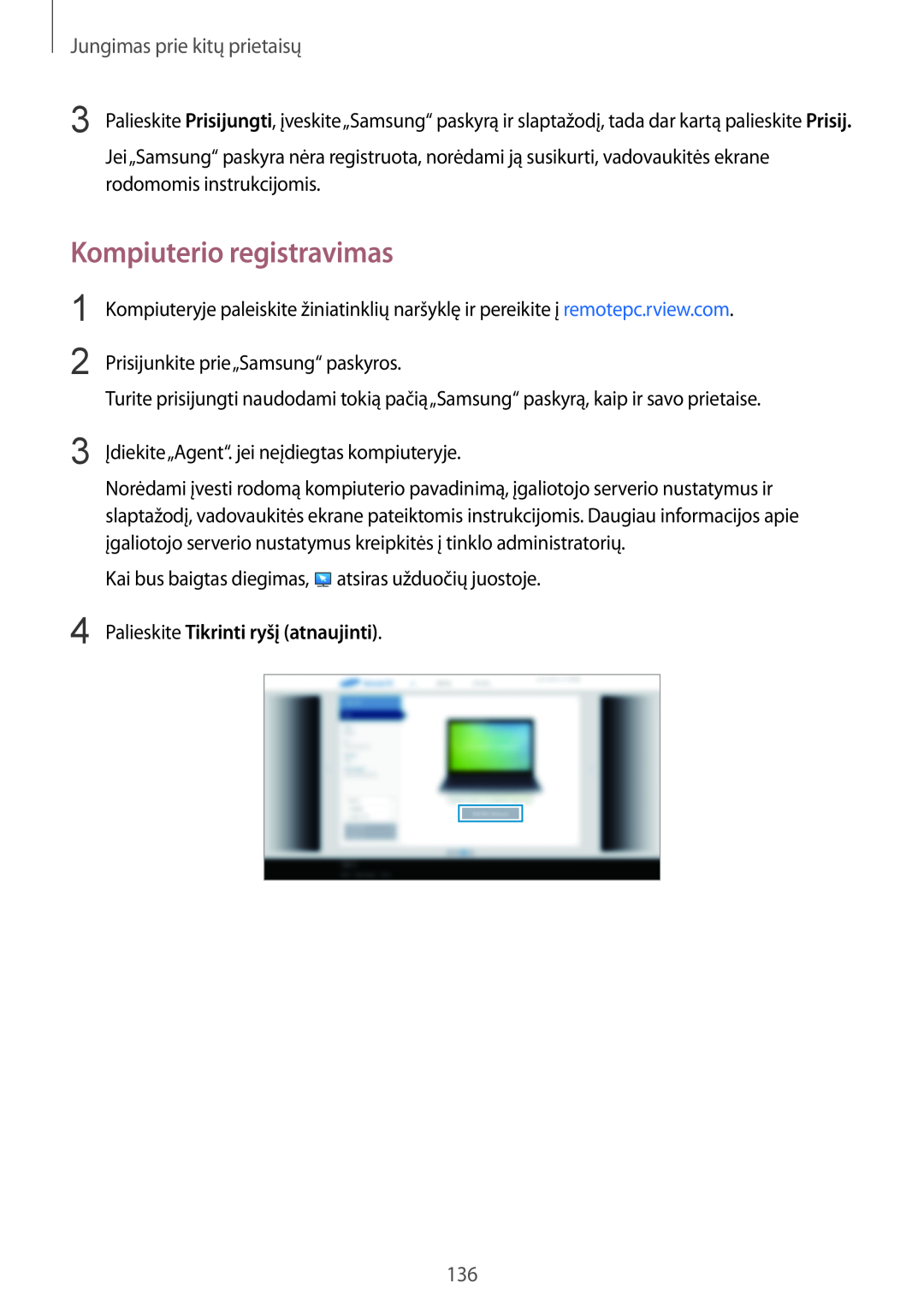 Samsung SM-T800NZWASEB manual Kompiuterio registravimas, Palieskite Tikrinti ryšį atnaujinti, Jungimas prie kitų prietaisų 