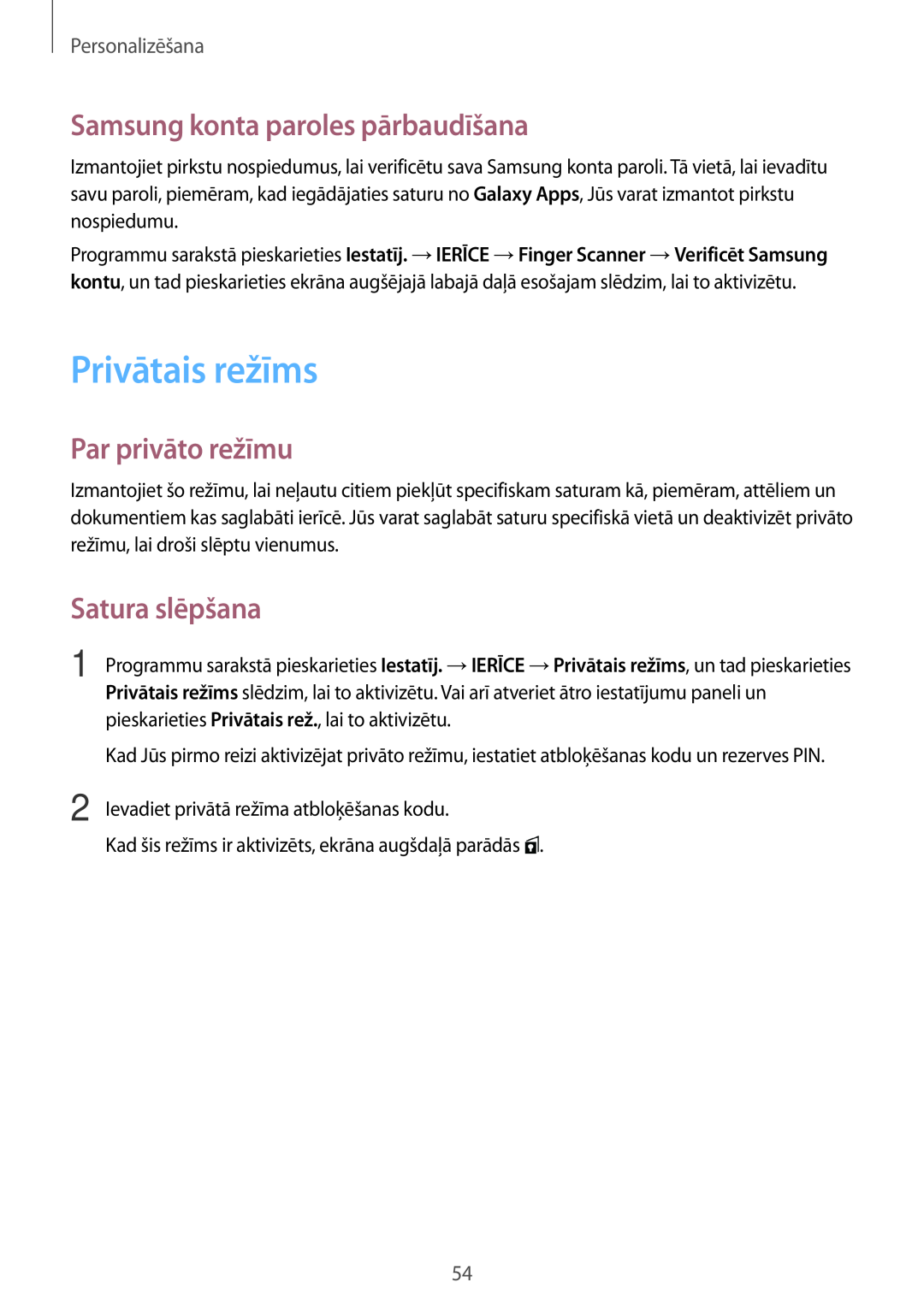 Samsung SM-T800NTSASEB manual Privātais režīms, Samsung konta paroles pārbaudīšana, Par privāto režīmu, Satura slēpšana 
