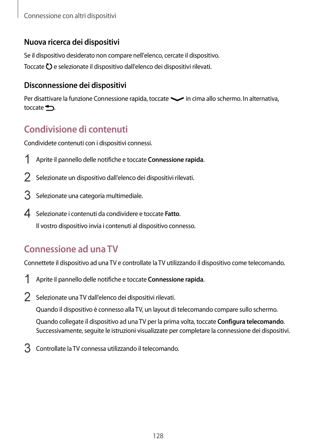 Samsung SM-T800NZWADBT manual Condivisione di contenuti, Nuova ricerca dei dispositivi, Disconnessione dei dispositivi 