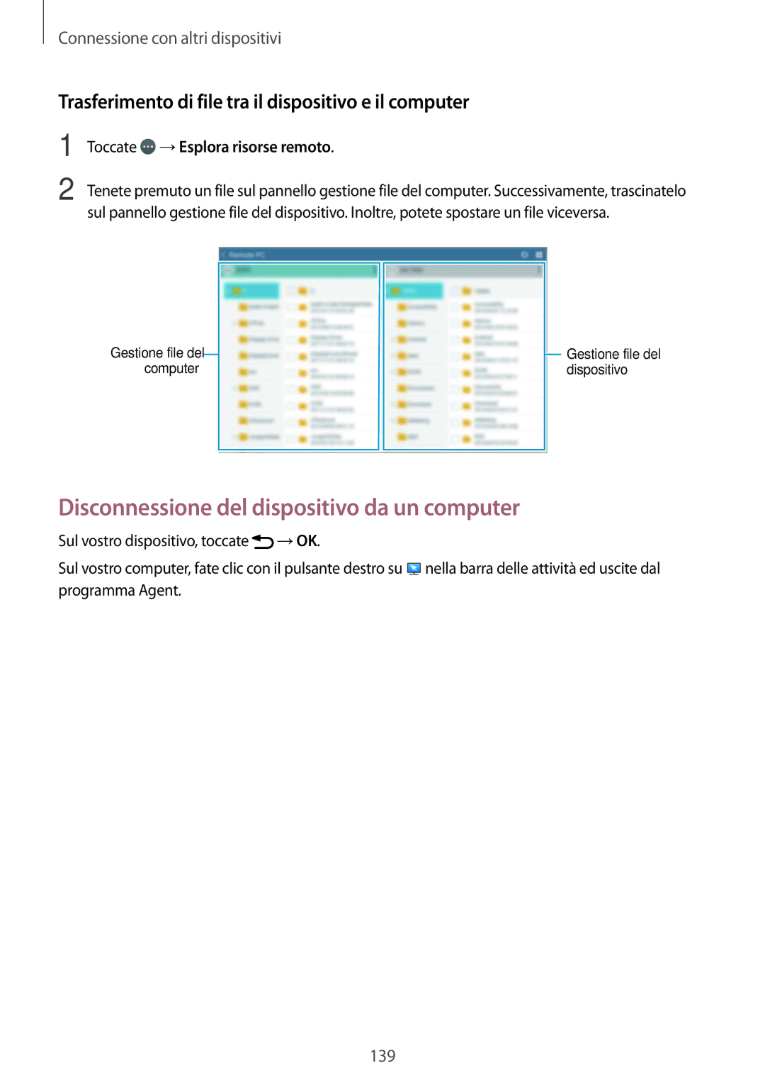 Samsung SM-T800NTSAITV, SM-T800NZWADBT manual Disconnessione del dispositivo da un computer, Toccate →Esplora risorse remoto 